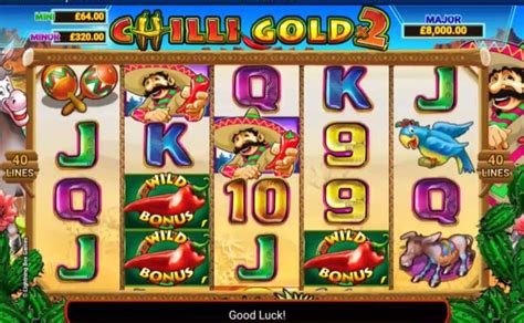 Chilli Gold Video Slot .